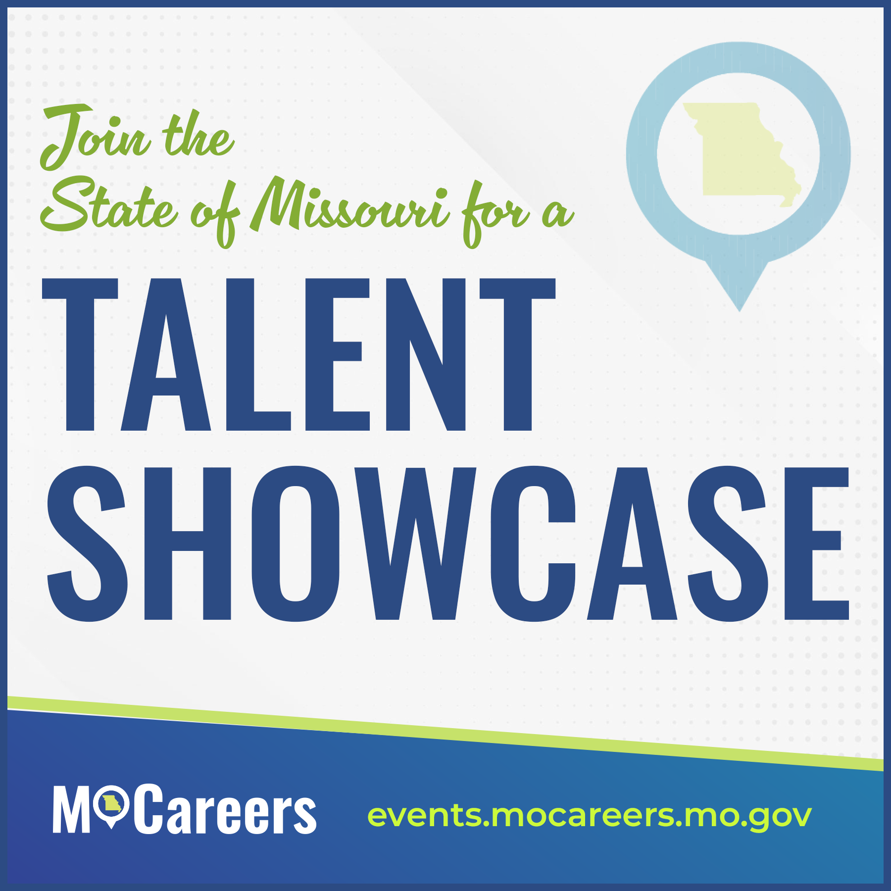 Join the State of Missouri for a Talent Showcase